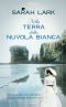 [Neuseeland-Saga 01] • Nella Terra Della Nuvola Bianca
